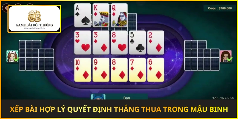 Xếp bài hợp lý là yếu tố quyết định thắng thua trong Mậu Binh