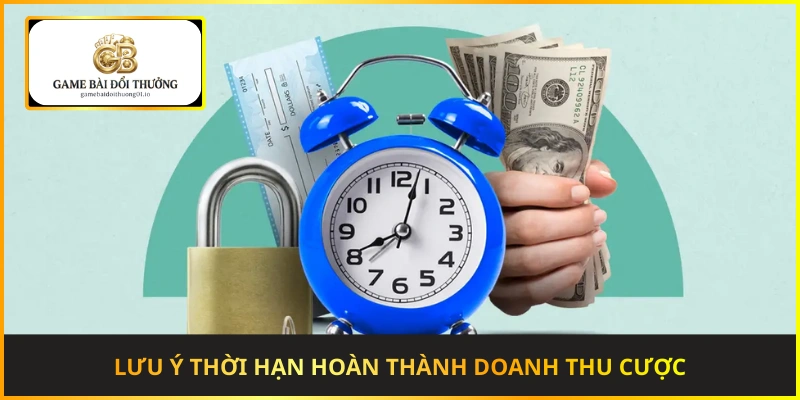 Thưởng nạp lần đầu có thời hạn hoàn thành doanh thu cược